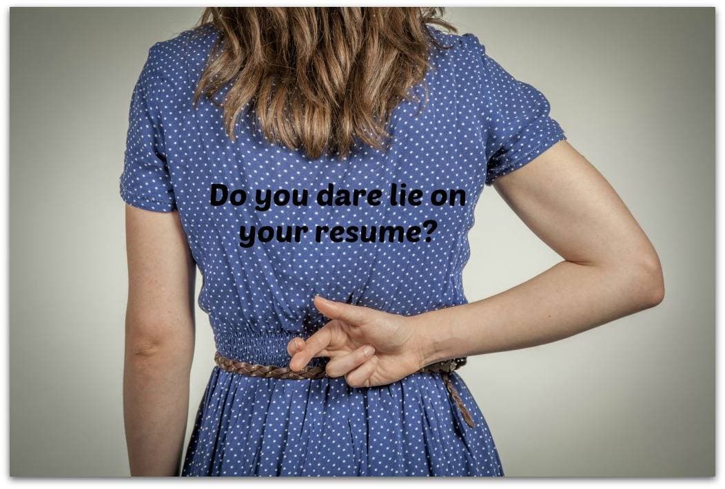 Small Resume Lies = Big Consequences