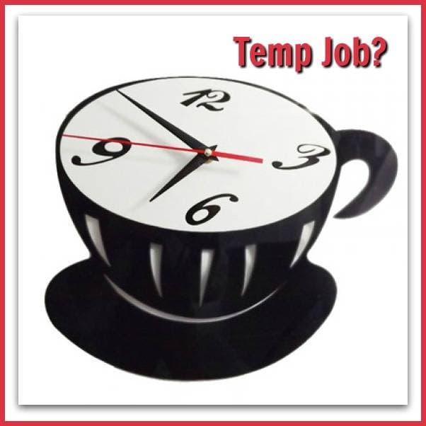 Gain Experience through Temp Jobs